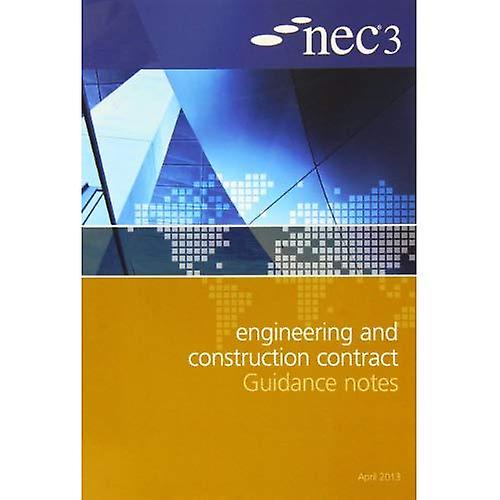 NEC3 Ingegneria e costruzione contratto note orientative