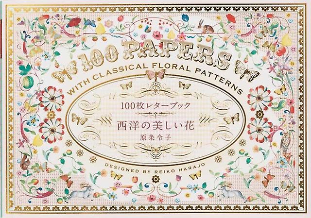 100 Papers with Classical Floral Patterns by Reiko Harajo