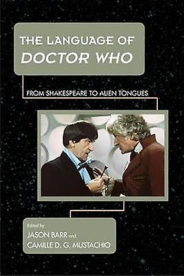 The Language Of Doctor Who Paperback Book