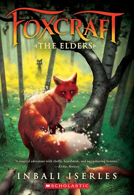 The Elders Foxcraft Book 2 by Iserles & Inbali Paperback Book