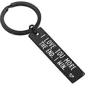 Valentines Day Gifts for Him Her - I Love You More The End I Win Keychain Couple Gifts for Boyfriend Girlfriend Husband Wife, Birthday Gifts for Men