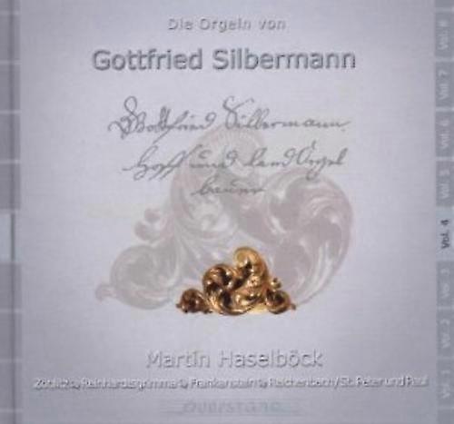 Gottfried Silbermann : Die Orgeln Von Gottfried Silbermann CD (2006)