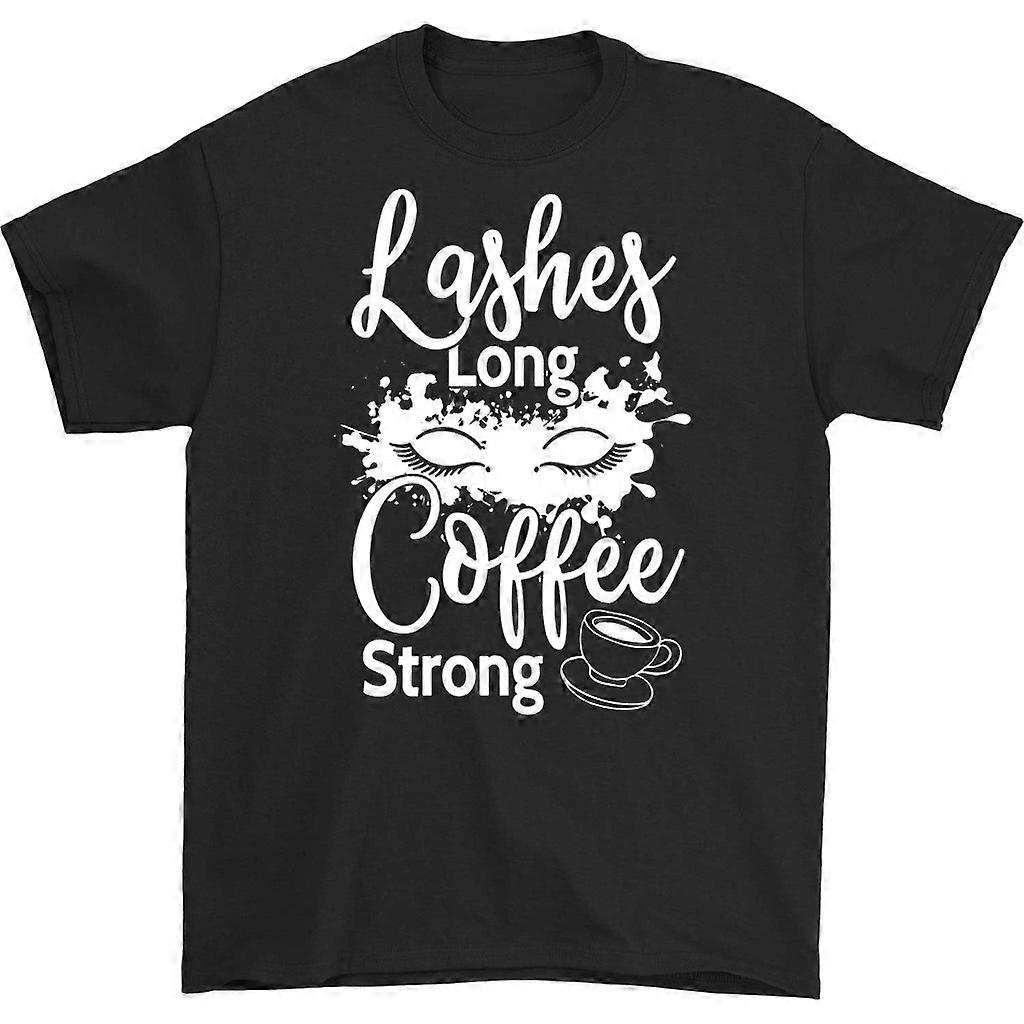 Lashes Long Coffee Strong T-shirt