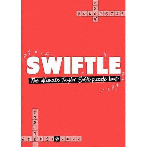 Swiftle: Dokonalá kniha Taylor Swift