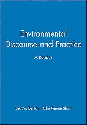 Environmental Discourse and Practice