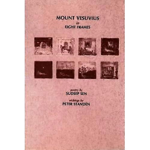 Mount Vesuvius in Eight Frames