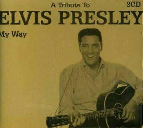 Divers artistes My Way - Un hommage à Elvis Presley CD