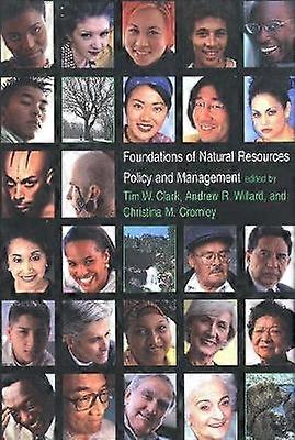 Foundations of Natural Resources Policy and Management