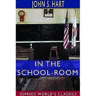 In the School-Room (Esprios Classics)