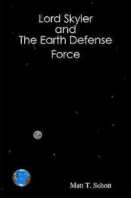 Lord Skyler  the Earth Defense Force