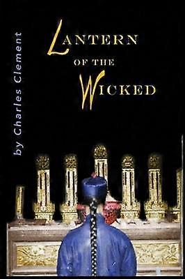 Lantern of the Wicked