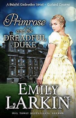 Primrose and the Dreadful Duke
