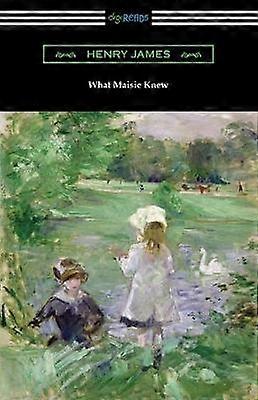 What Maisie Knew