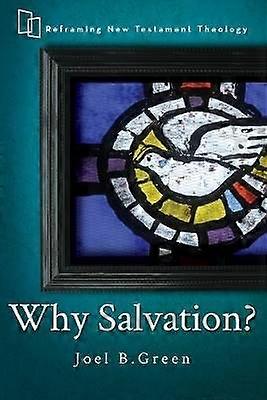 Why Salvation?