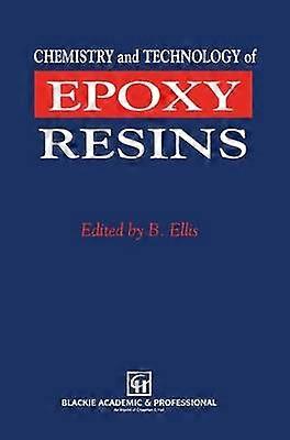 Chemistry and Technology of Epoxy Resins