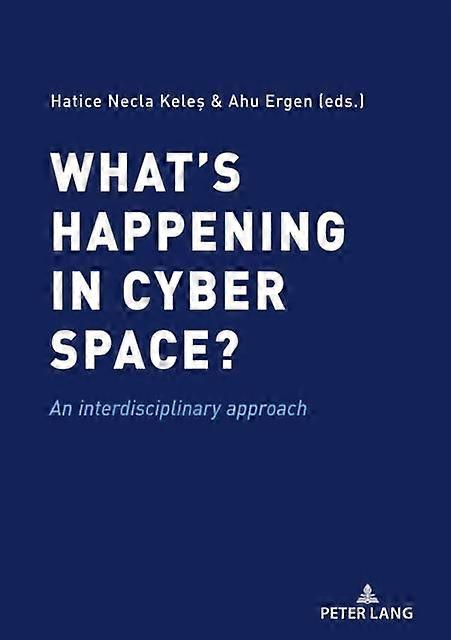 Whats Happening In Cyber Space Paperback