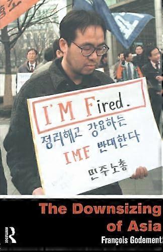 The Downsizing of Asia