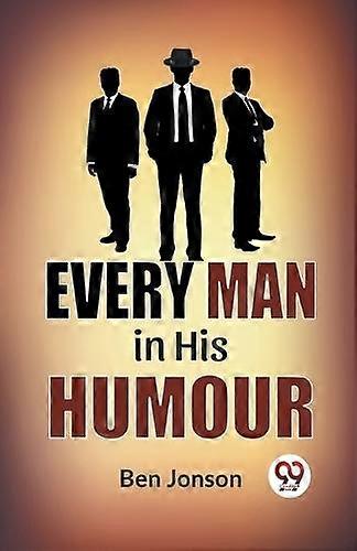 Every Man In His Humor by Ben Jonson Paperback