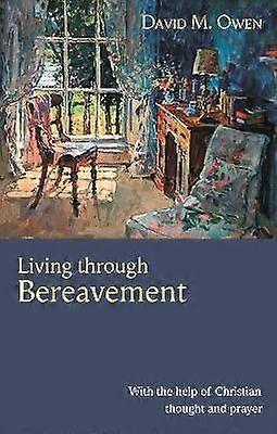 Living Through Bereavement