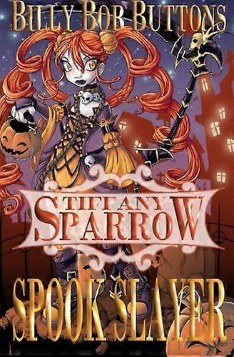 Tiffany Sparrow Spöke Slayer