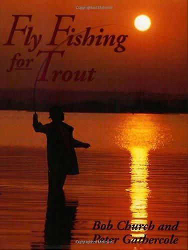 Fly Fishing for Trout