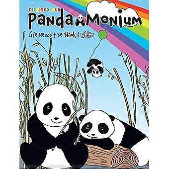 Technicolour Panda Monium Malbuch: Das Leben muss nicht schwarz-weiß sein