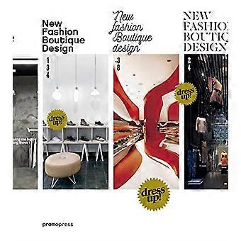 Nya mode Boutique Design