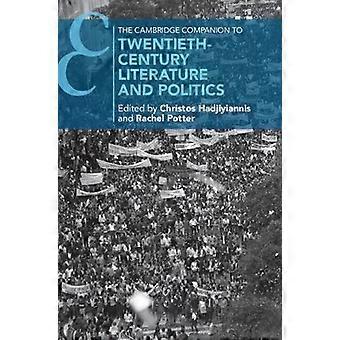 The Cambridge Companion To Twentieth-century Literature And Politics - Cambridge University Press