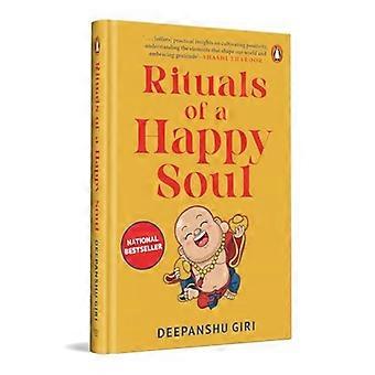Rituels d'une âme heureuse - Édition spéciale reliée : Un guide transformateur pour la manifestation, les rituels quotidiens et la croissance personnelle par un astrologue renommé.