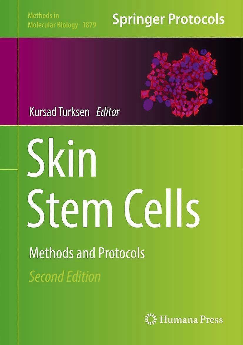 Skin stem cells methods and protocols