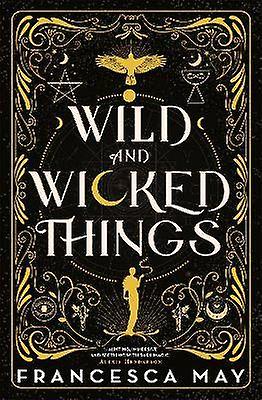 Wild and Wicked Things