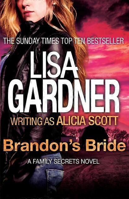 Brandon's Bride - Lisa Gardner