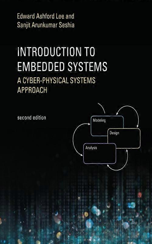 Introduction To Embedded Systems Second Edition A Cyber-physical Systems Appr