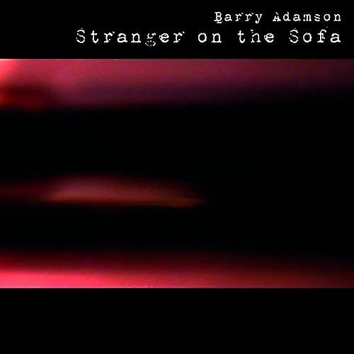 Barry Adamson - Stranger On The Sofa [CD]