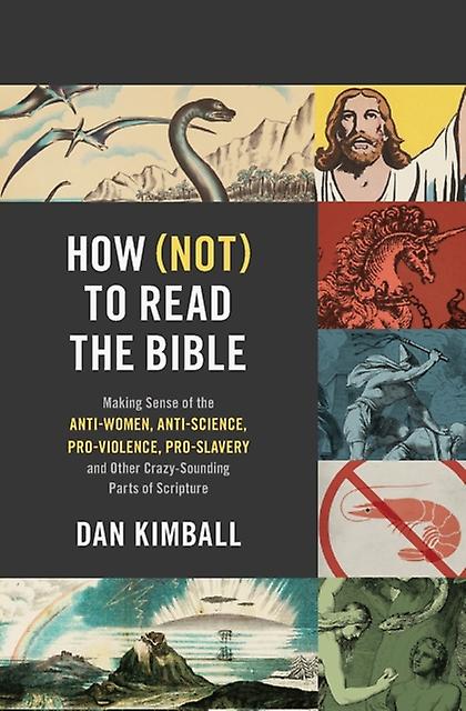 How Not To Read The Bible Study Guide Plus Streaming Video by Dan Kimball Paperback Book