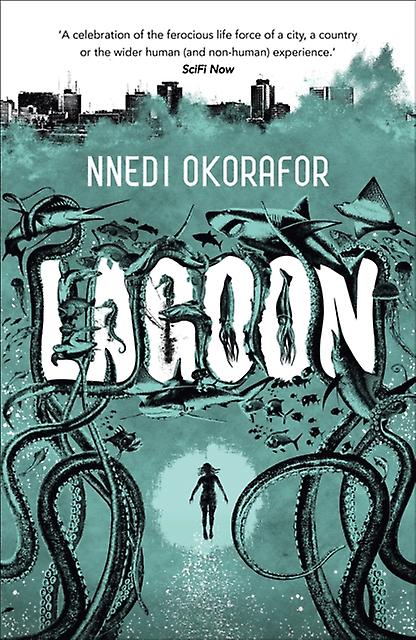 Lagoon by Nnedi Okorafor Paperback