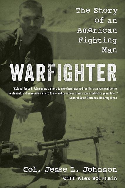 Warfighter by Col. Jesse L. Johnson Hardback Book