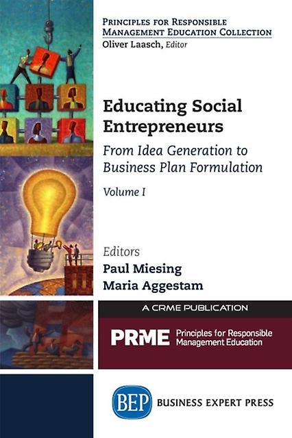Educating Social Entrepreneurs Volume I Paperback