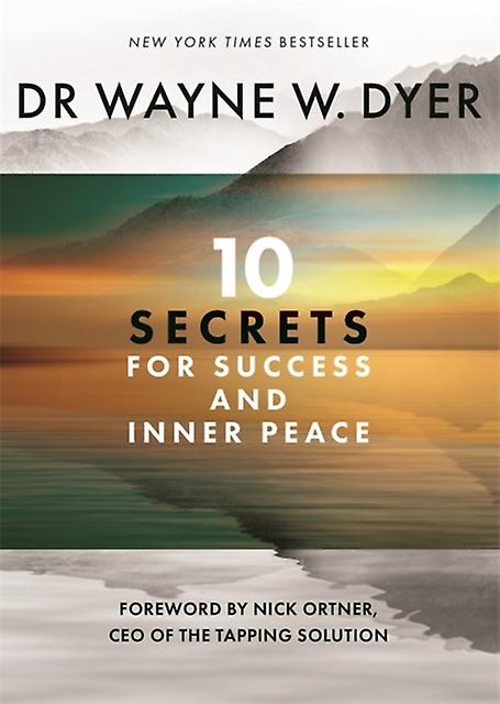 10 Secrets For Success And Inner Peace by Wayne Dyer Paperback Book