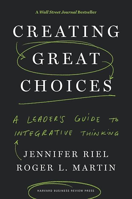 Creating Great Choices by Jennifer Riel Paperback Book