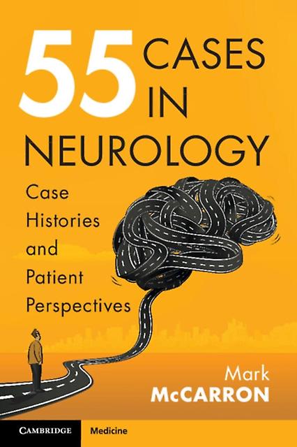 55 Cases In Neurology by Mark Ulster University McCarron Paperback