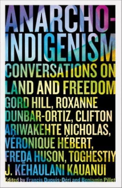 Anarchoindigenism Paperback