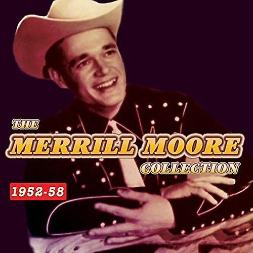 Various - The Merrill Moore Collection 1952-58 [CD] (様々な - メリル ・ ムーア コレクション 1952年-58 [CD])