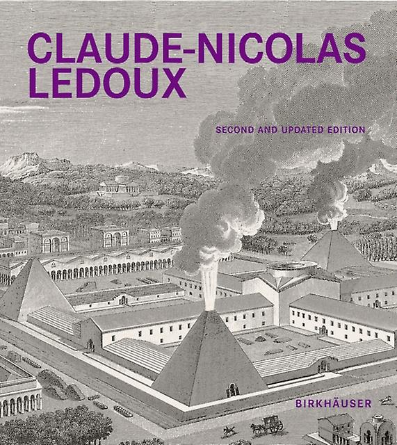Claude-nicolas Ledoux by Anthony Vidler Hardback Book