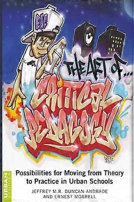 The Art of Critical Pedagogy