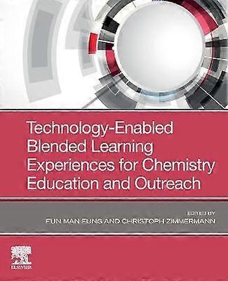 Technology-Enabled Blended Learning Experiences for Chemistry Education and Outreach