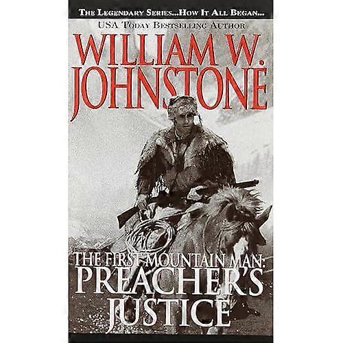 Preacher's Justice (First Mountain Man Series #10)