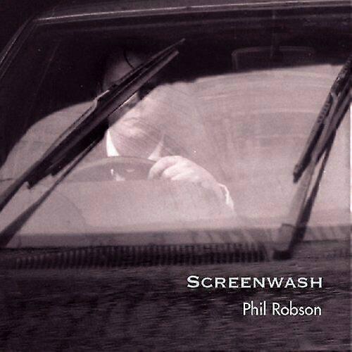 Phil Robson Screenwash CD (2004)