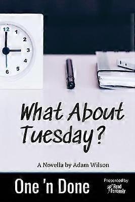 What About Tuesday