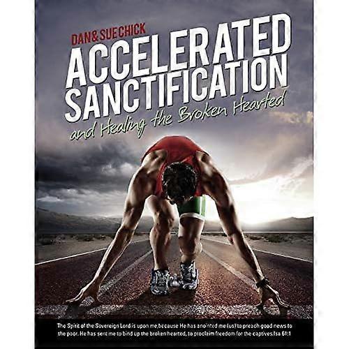 Accelerated Sanctification